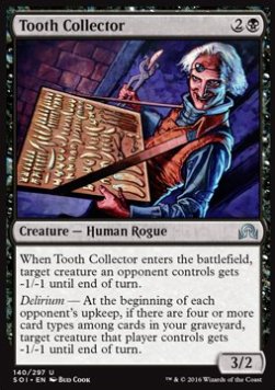 Tooth Collector SOI-140 Uncommon Excellent Englisch