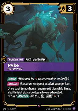 Pyke, Returned (V.1) UNL-145 Rare Near Mint Englisch Foil