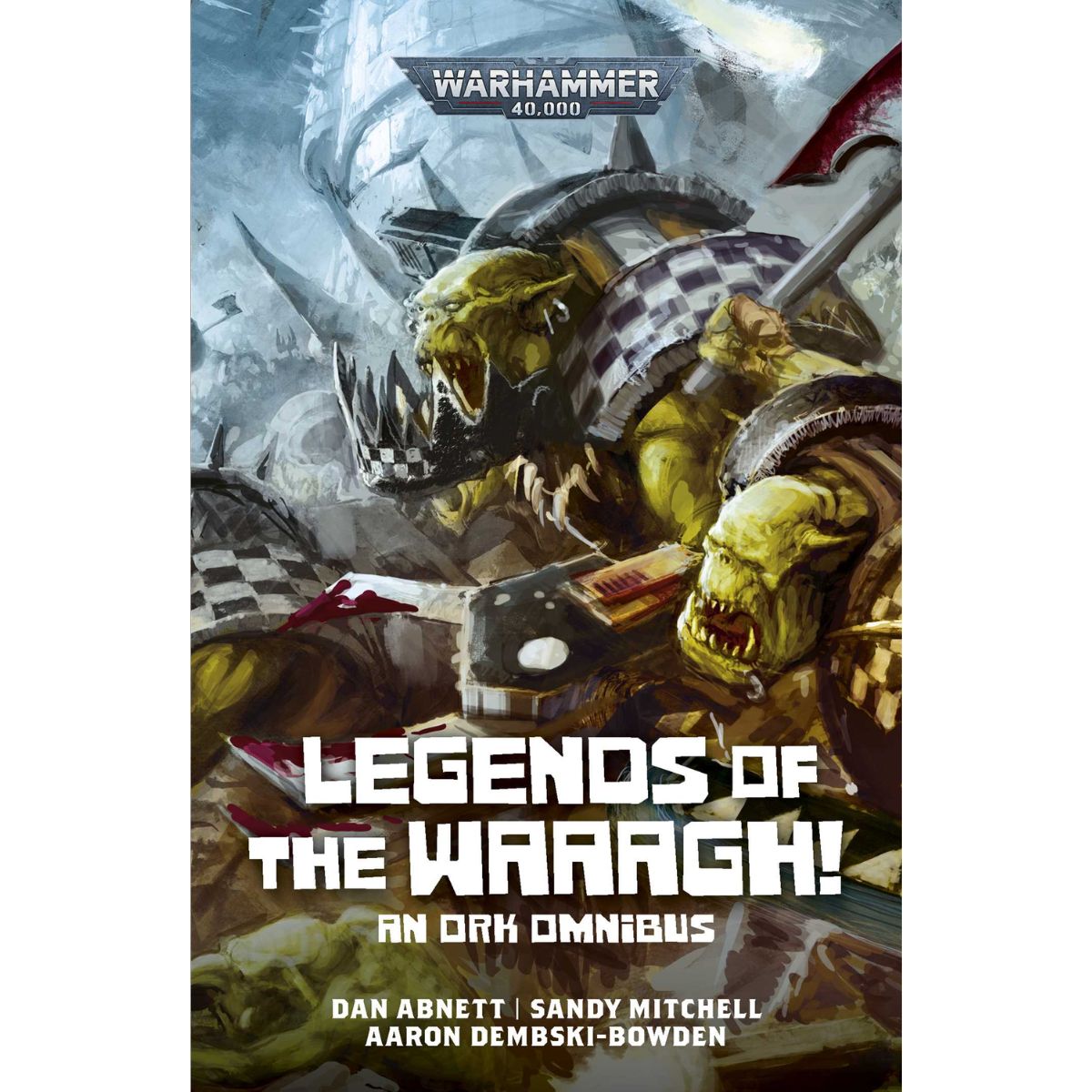 Warhammer 40.000 Legends of The WAAAGH Paperback Englisch