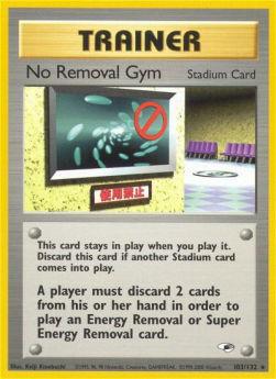 No Removal Gym GH-103 Rare Light Played Englisch