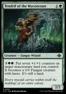 Tendril of the Mycotyrant LCI-215 Uncommon Excellent Englisch