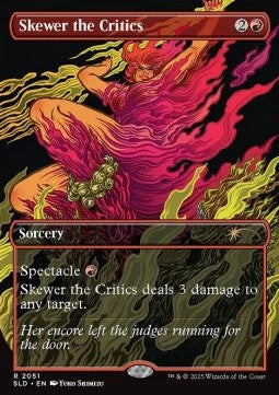 Skewer the Critics (V.1) SLDUP-2051 Rare Excellent Englisch Foil