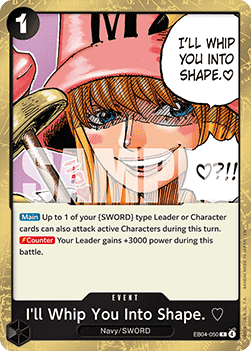 I'll Whip You Into Shape.  (EB04-050) OP15 Rare Near Mint Englisch