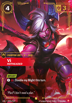 Vi, Hotheaded (V.2) UNL-030a Showcase Near Mint Chinesisch (vereinfacht) Foil