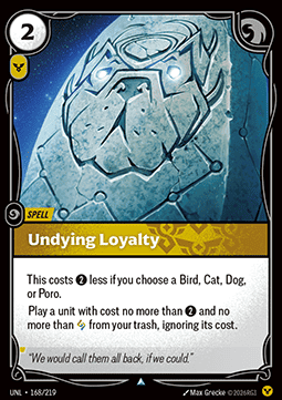 Undying Loyalty UNL-168 Uncommon NM Englisch Foil