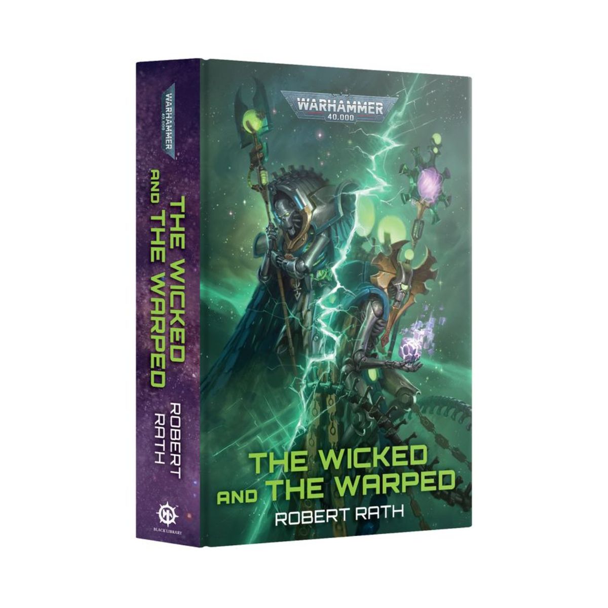 Warhammer 40.000 The Wicked and The Warped Hardback
